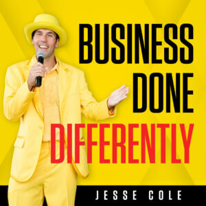 Jesse Cole Business Done Differently Podcast Jason Friedman