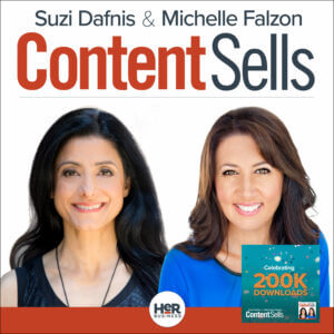 Content Sells Podcast Suzi Dafnis Michelle Falzon Jason Friedman