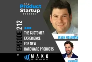 Jason Friedman Kevin Mako The Product Startup