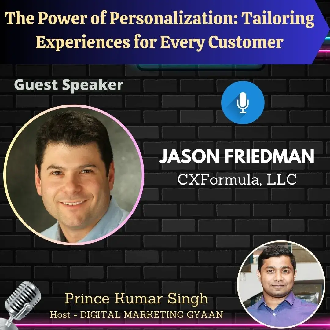 Jason Friedman Prince Kumar Singh Digital Marketing Gyaan